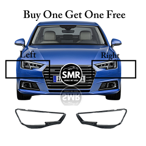 Audi A4 B9 2017-2019 Headlight Lens Cover Left Hand Side - Buy One Get The Right Hand Side For Free