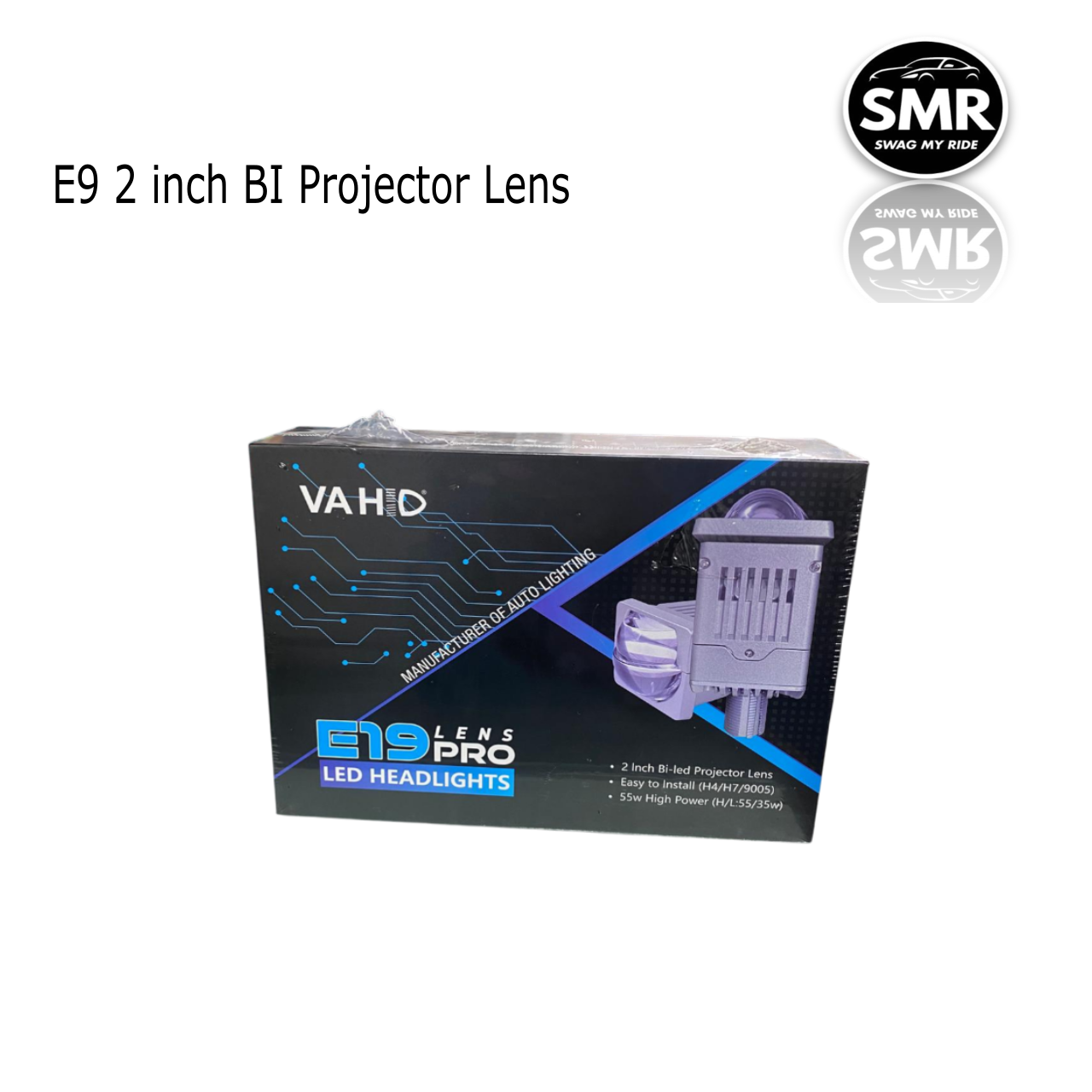 E9 2 inch Bi-Led Projector Lens